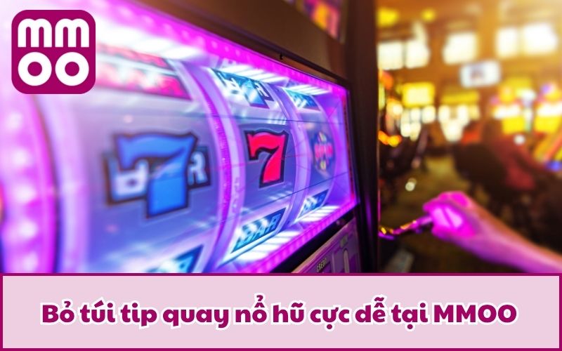 Chia Sẻ Tip Quay Nổ Hũ Thông Minh Từ Cao Thủ Lão Làng Chia Sẻ Tip Quay Nổ Hũ Thông Minh Từ Cao Thủ Lão Làng