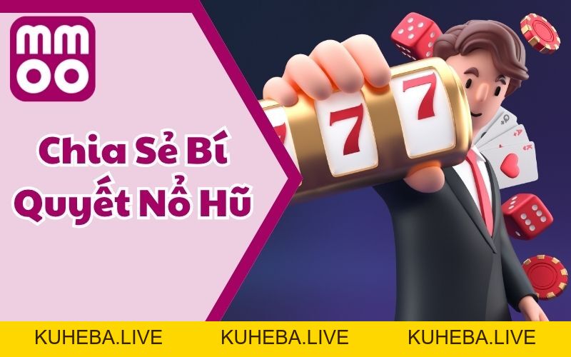 Nổ Hũ - MMOO Nổ Hũ - MMOO