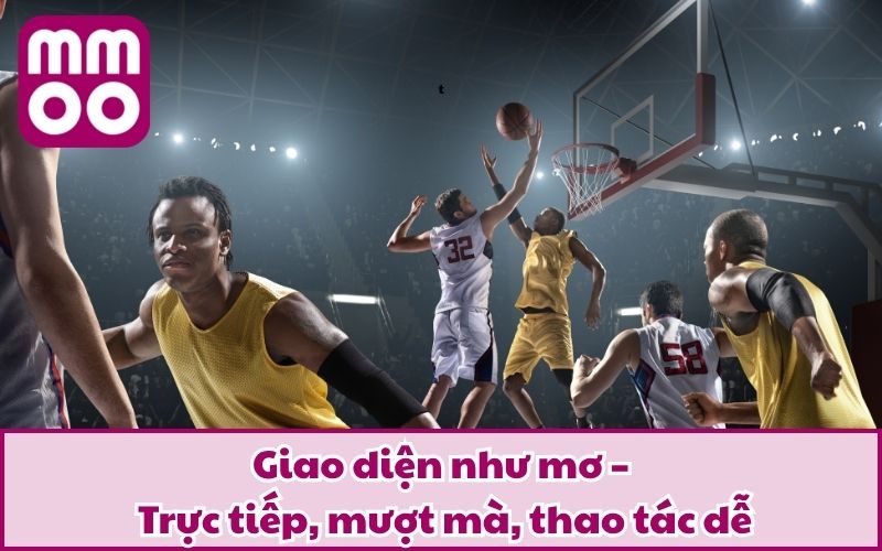 Cá Cược Bóng Rổ NBA Đỉnh Cao Tại MMOO | Bộ Môn Mới 2026 Cá Cược Bóng Rổ NBA Đỉnh Cao Tại MMOO | Bộ Môn Mới 2026