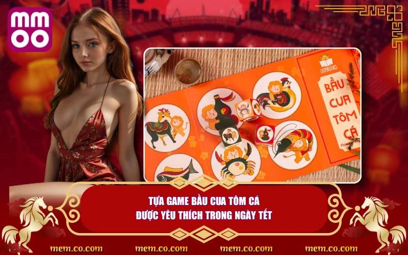 Bầu Cua Tôm Cá - Game Truyền Thống Ngày Tết Không Nên Bỏ Lỡ Bầu Cua Tôm Cá - Game Truyền Thống Ngày Tết Không Nên Bỏ Lỡ